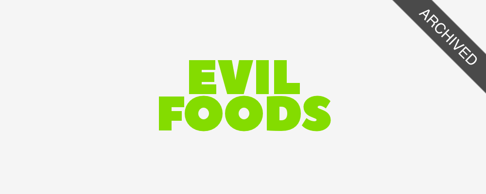 🍔 Evil Foods - health ratings for food ingredients [2018]