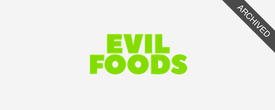 🍔 Evil Foods - health ratings for food ingredients [2018]